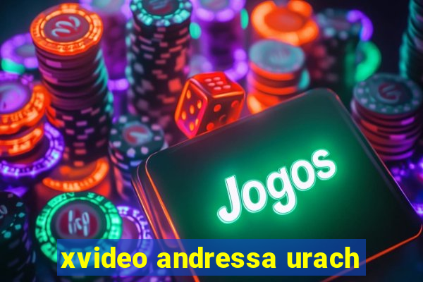 xvideo andressa urach